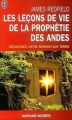Couverture Les leçons de vie de la Prophétie des Andes Editions J'ai Lu (Aventure secrète) 2004