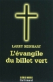 Couverture L'évangile du billet vert Editions Gallimard  (Série noire) 2010