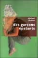 Couverture Des garçons épatants Editions Robert Laffont (Pavillons poche) 2010