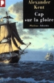 Couverture Cap sur la gloire Editions Phebus (Libretto) 2000