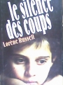 Couverture Le silence des coups Editions France Loisirs 1994