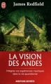 Couverture La vision des Andes Editions J'ai Lu (Aventure secrète) 2009