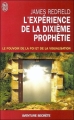 Couverture L'expérience de la dixième prophétie Editions J'ai Lu (Aventure secrète) 2004