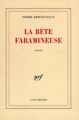 Couverture La bête faramineuse Editions Gallimard  (Blanche) 1986
