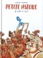 Couverture Petite nature, tome 3 : Prêt à tout Editions Fluide glacial 2009