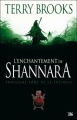 Couverture Shannara, tome 3 : L'Enchantement de Shannara Editions Bragelonne 2007