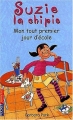 Couverture Suzie la chipie, tome 1 : Mon premier jour d'école. Editions Pocket (Jeunesse) 2004