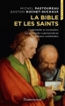 Couverture La Bible et les saints Editions Flammarion 2014