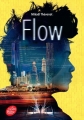 Couverture Flow, tome 1 Editions Le Livre de Poche (Jeunesse) 2018