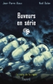 Couverture Buveurs en série Editions Fayard (Policiers) 2006