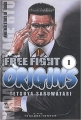 Couverture Free Fight Origins, tome 1 Editions Tonkam 2010