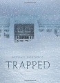 Couverture Trapped Editions Scholastic 2011