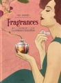 Couverture Fragrances : La création d'un parfum Editions Jungle ! 2018