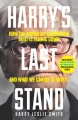 Couverture Harry's Last Stand: How the World My Generation Built Is Falling Down, and What We Can Do to Save It Editions Icon books 2014