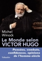 Couverture Le monde selon Victor Hugo Editions Tallandier 2018