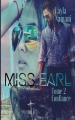 Couverture Miss Earl, tome 2 : Confiance Editions Autoédité 2016