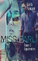 Couverture Miss Earl, tome 3 : Apparences Editions Autoédité 2016