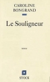 Couverture Le souligneur Editions Stock 1993