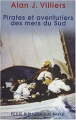 Couverture Pirates et aventuriers des mers du Sud Editions Payot (Petite bibliothèque - Histoire) 2005