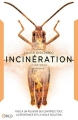 Couverture Incubation, tome 2 : Incinération Editions Dreamland 2018