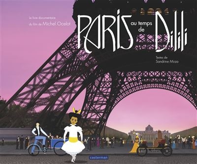 Couverture Paris au temps de Dilili