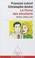 Couverture La force des émotions : Amour, colère, joie Editions Odile Jacob 2003