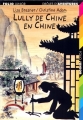 Couverture Lully de Chine en Chine Editions Folio  (Junior - Drôles d'aventures) 2000