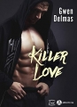 Couverture Killer Love Editions Addictives (Luv) 2018