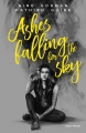 Couverture Ashes falling for the Sky, tome 1 : Ashes falling for the Sky Editions Albin Michel (Jeunesse - #AM) 2018