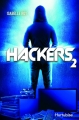 Couverture Hackers, tome 2 Editions Hurtubise 2017