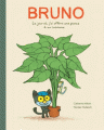 Couverture Bruno, le jour où j'ai offert une plante à un inconnu Editions L'École des loisirs (Animax) 2018