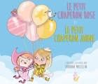 Couverture Le petit chaperon rose et le petit chaperon jaune Editions Lire c'est partir 2018