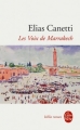 Couverture Les voix de Marrakech Editions Le Livre de Poche (Biblio roman) 2002
