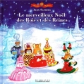 Couverture Le merveilleux Noël des Rois et des Reines Editions Gallimard  (Jeunesse - Giboulées) 2009