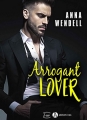 Couverture Arrogant Lover Editions Addictives (Luv) 2018