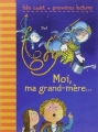 Couverture Moi, ma grand-mère… Editions Folio  (Cadet - Premières lectures) 2012