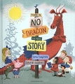 Couverture Il n'y a pas de dragon dans cette histoire Editions Bloomsbury 2017