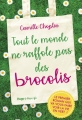 Couverture Tout le monde ne raffole pas des brocolis Editions Hugo & Cie (New life) 2018