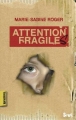 Couverture Attention fragiles Editions Seuil (Karactère(s)) 2007