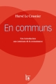 Couverture En communs : Une introduction aux communs de la connaissance Editions C&F 2015