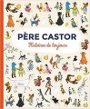 Couverture Père Castor : Histoires de toujours Editions Flammarion 2018