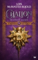 Couverture Chalion, tome 3 : La Chasse sacrée Editions Bragelonne 2016