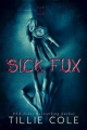 Couverture Sick Fux Editions Autoédité 2017