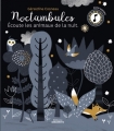 Couverture Noctambules. Ecoute les animaux de la nuit. Editions Amaterra 2018