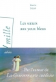 Couverture Les Sœurs aux yeux bleus Editions Arléa (1er mille) 2019