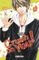 Couverture Crush on You !, tome 2 Editions Soleil (Manga - Shôjo) 2017
