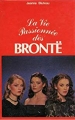 Couverture La vie passionnée des Brontë Editions France Loisirs 1960