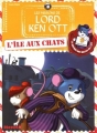 Couverture Les missions de lord Ken Ott, tome 1 : L'île aux chats Editions Hemma (Première bibliothèque des enfants) 2018