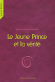 Couverture Le jeune prince et la vérité Editions Actes Sud (Junior) 2006