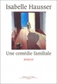 Couverture Une comédie familiale Editions de Fallois 2003